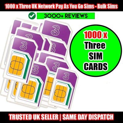 1000 x Three (3) UK Network Pay As You Go SIMs