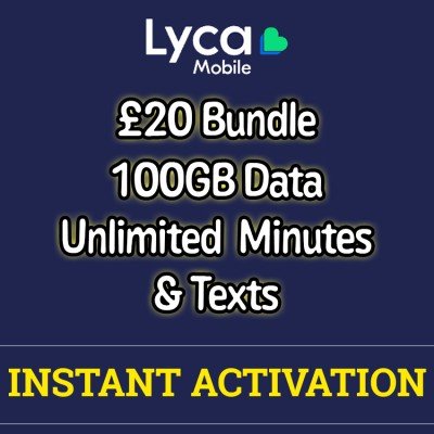 Lycamobile £20 Bundle - 100GB + Unlimited Minutes & Texts - Instant Activation