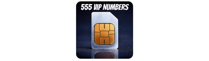 555 VIP Numbers
