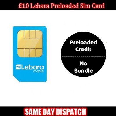 £10 Lebara Mobile Preloaded UK Network SIM Card